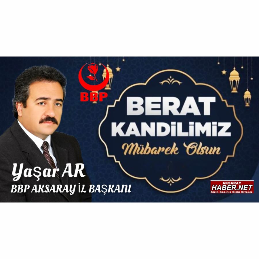 YAŞAR AR KANDİL MESAJI