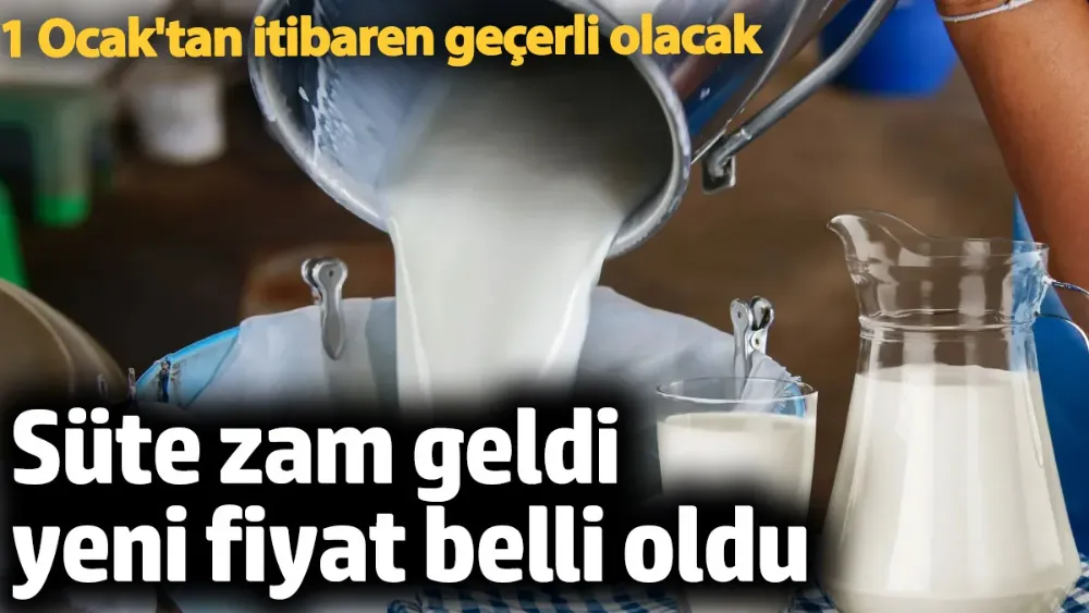 Süte zam geldi! 