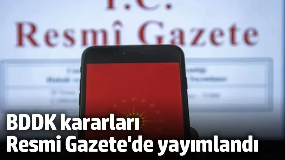 BDDK kararları Resmi Gazete