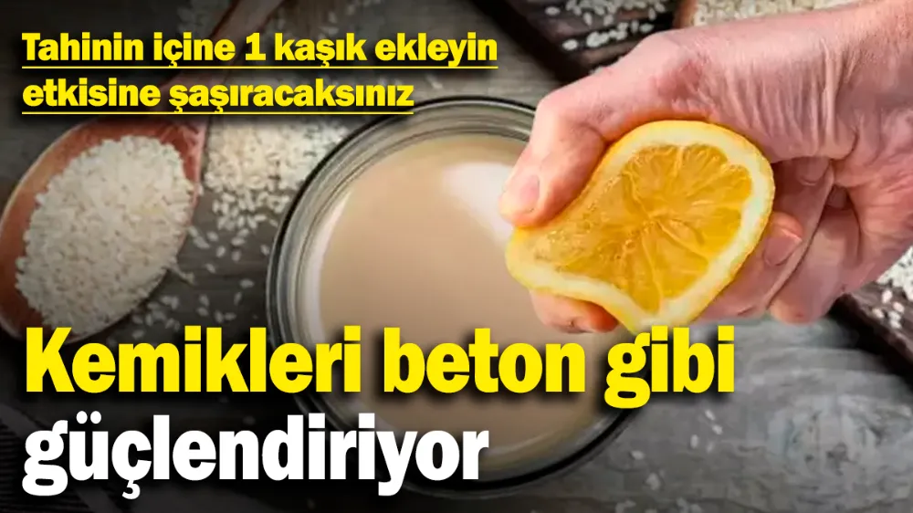 Kemikleri beton gibi güçlendiriyor