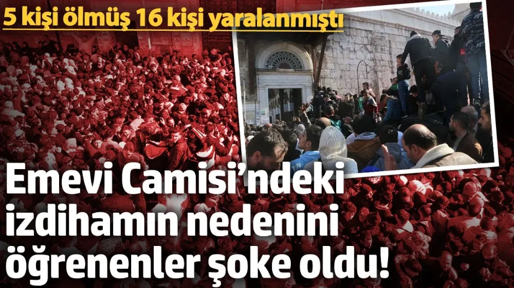Emevi Camisi’ndeki izdihamın nedenini öğrenenler şoke oldu. 