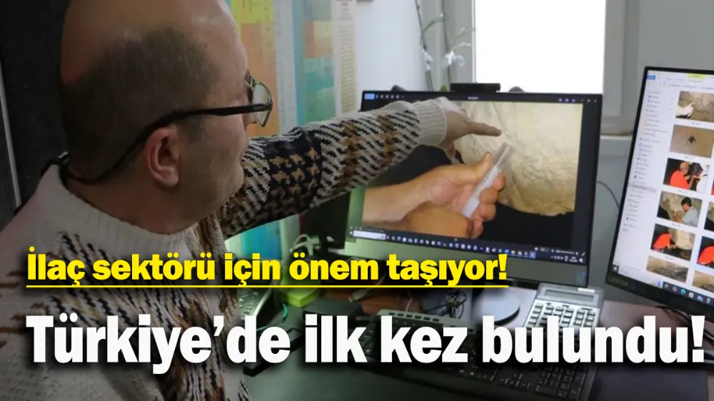 Türkiye’de ilk kez bulundu: İlaç sektörü için önem taşıyor