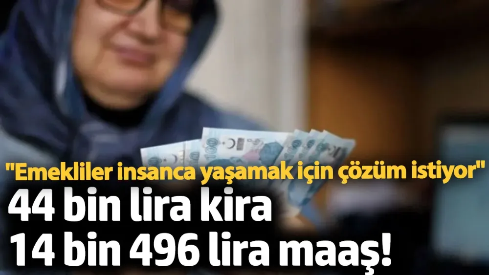  44 bin lira kira 14 bin 496 lira maaş!