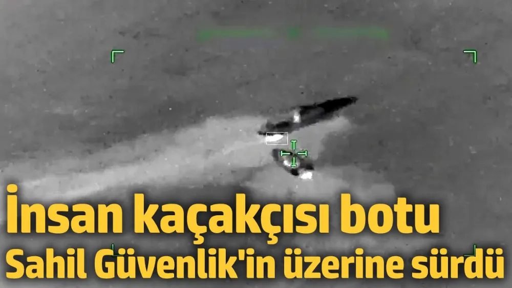 İnsan kaçakçısı botu Sahil Güvenlik botunun üzerine sürdü