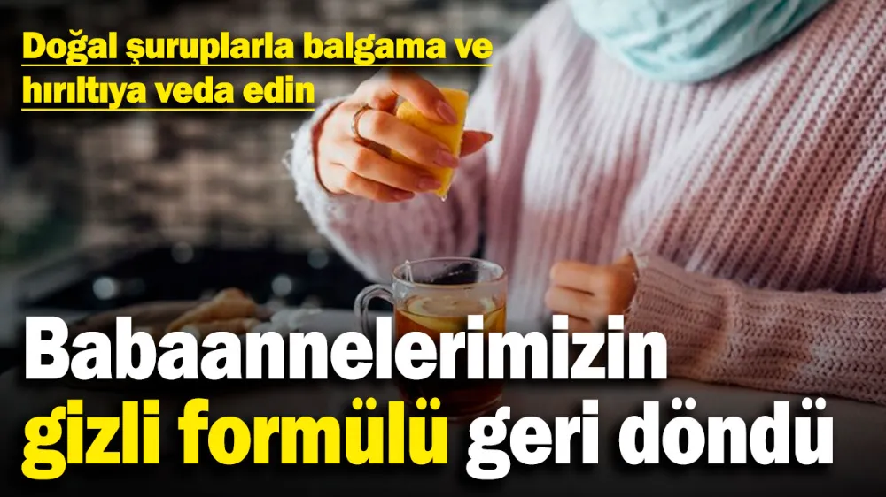 Babaannelerimizin gizli formülü geri döndü