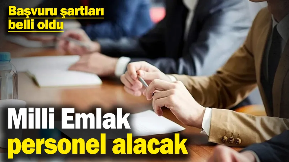 Milli Emlak personel alacak! 