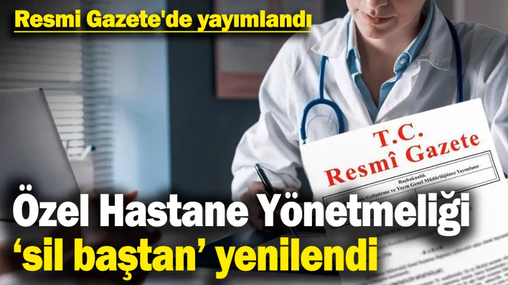 Özel Hastane Yönetmeliği 