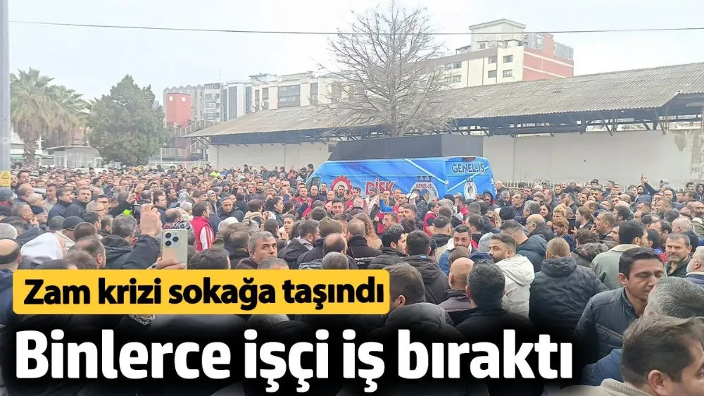 İzmir’de maaş krizi: Binlerce işçi iş bıraktı