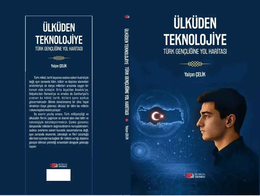 Ülküden Teknolojiye: Türk Gençliğine Yol Haritası