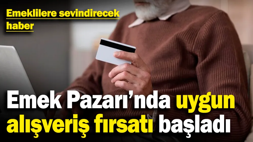 Emeklilere sevindirecek haber! 