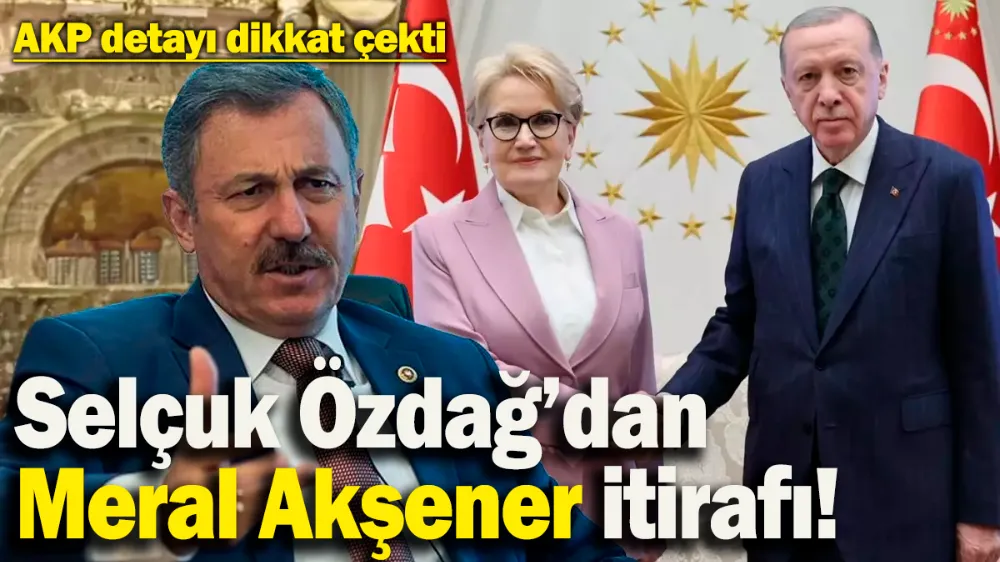 Selçuk Özdağ’dan çok konuşulacak Meral Akşener itirafı! 
