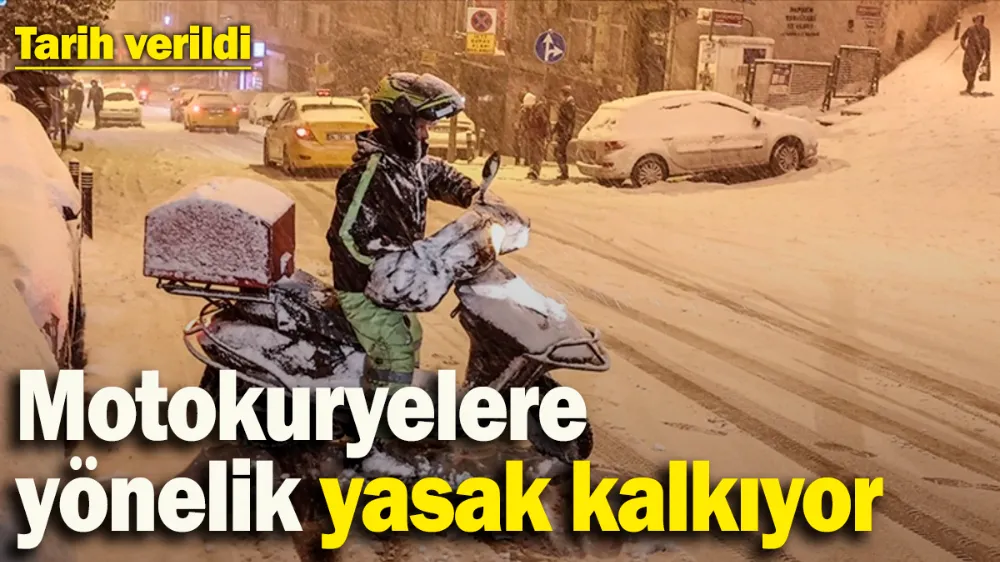 Motokuryelere yönelik yasak kalkıyor! 