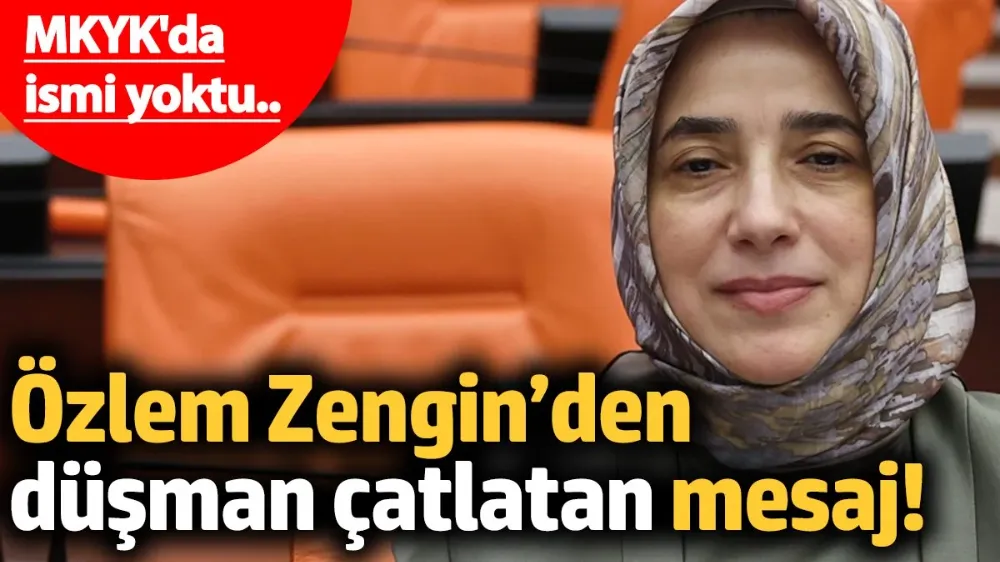 Özlem Zengin’den düşman çatlatan mesaj!
