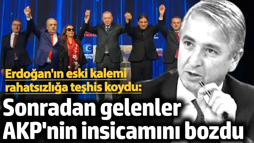 Sonradan gelenler AKP