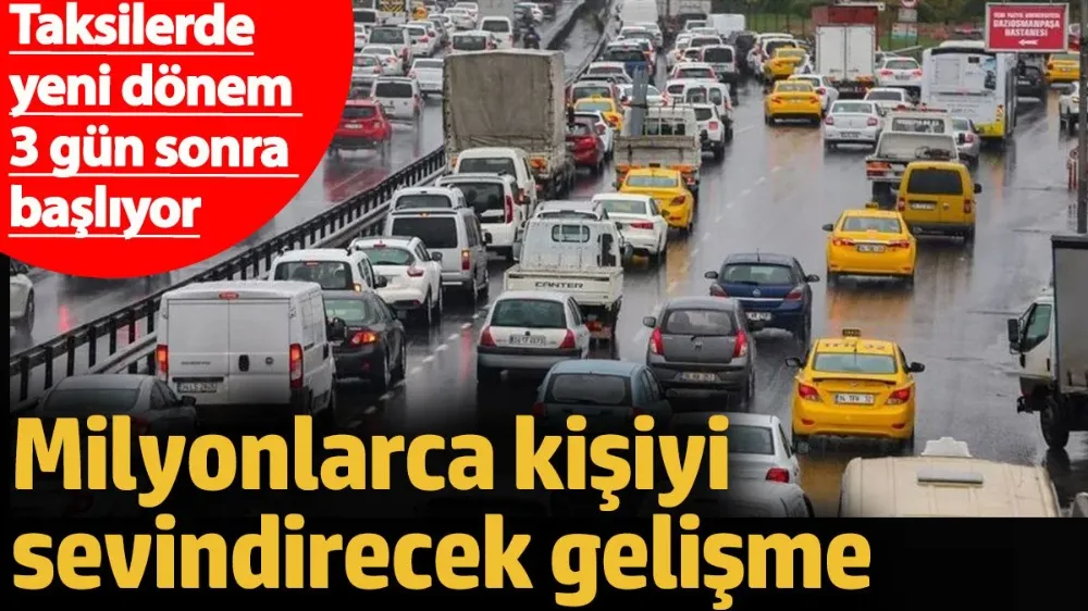 Taksilerde yeni dönem 3 gün sonra başlıyor