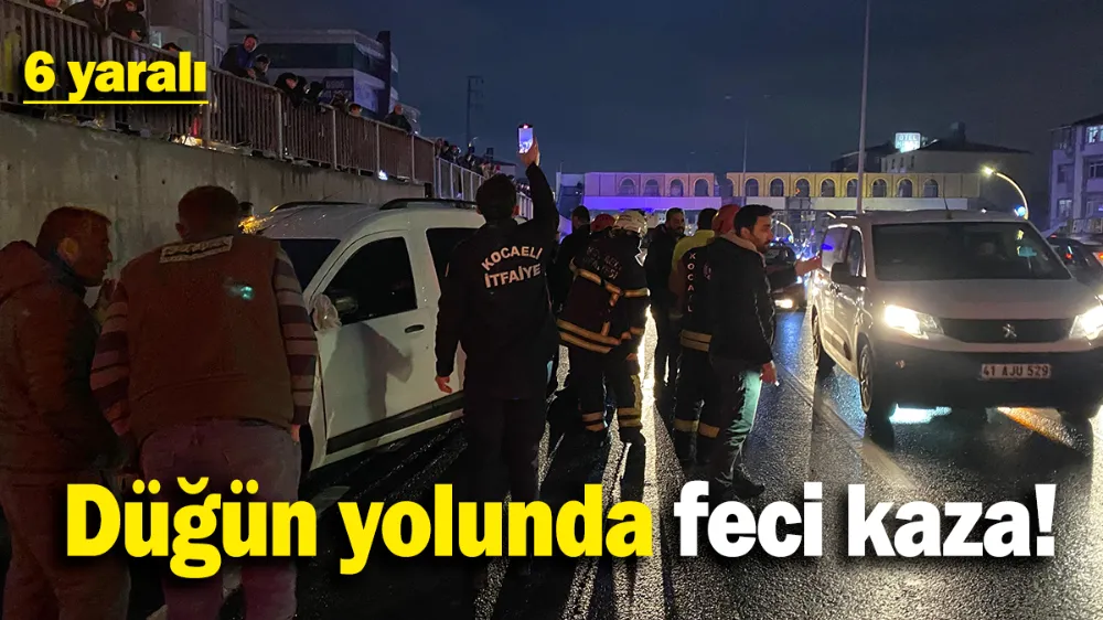 Düğün yolunda feci kaza: 6 yaralı