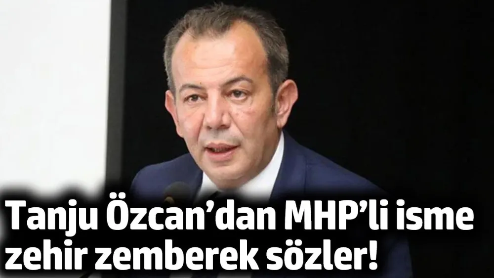 Tanju Özcan’dan MHP’li isme zehir zemberek sözler!