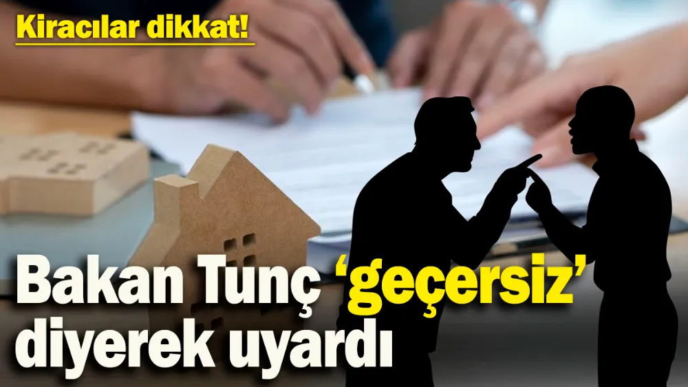Kiracılar dikkat! 