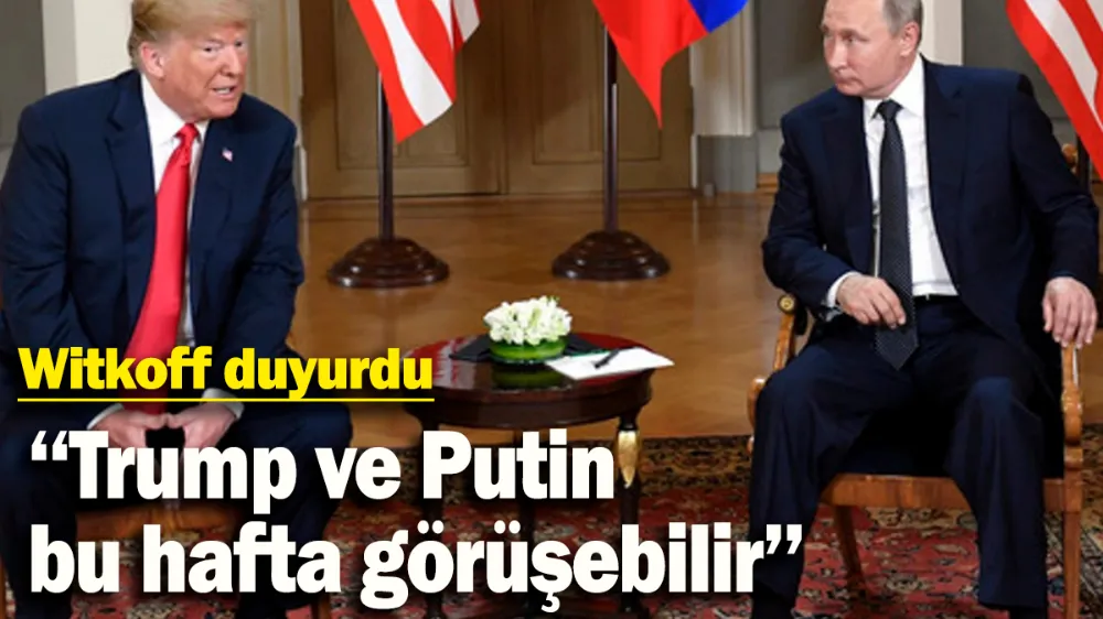 Trump ve Putin bu hafta görüşebilir