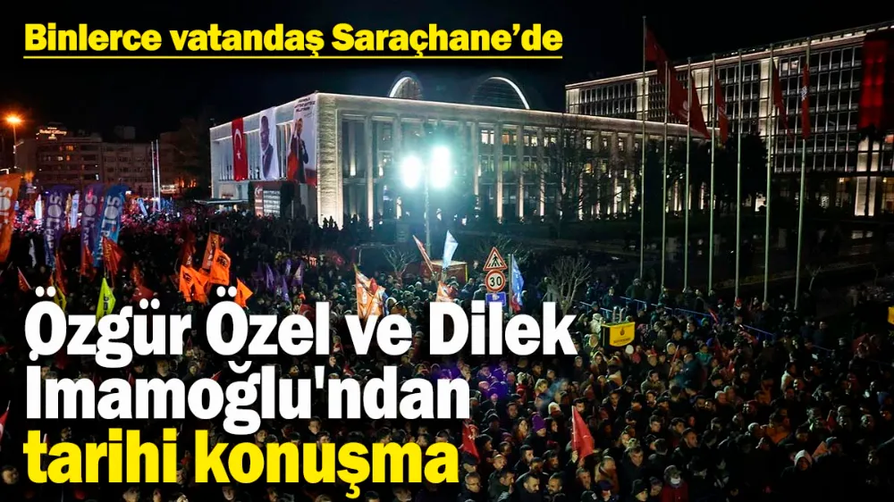 Özgür Özel ve Dilek İmamoğlu