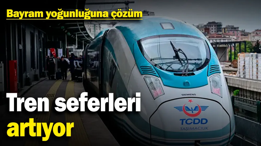 Bayram yoğunluğuna çözüm! 