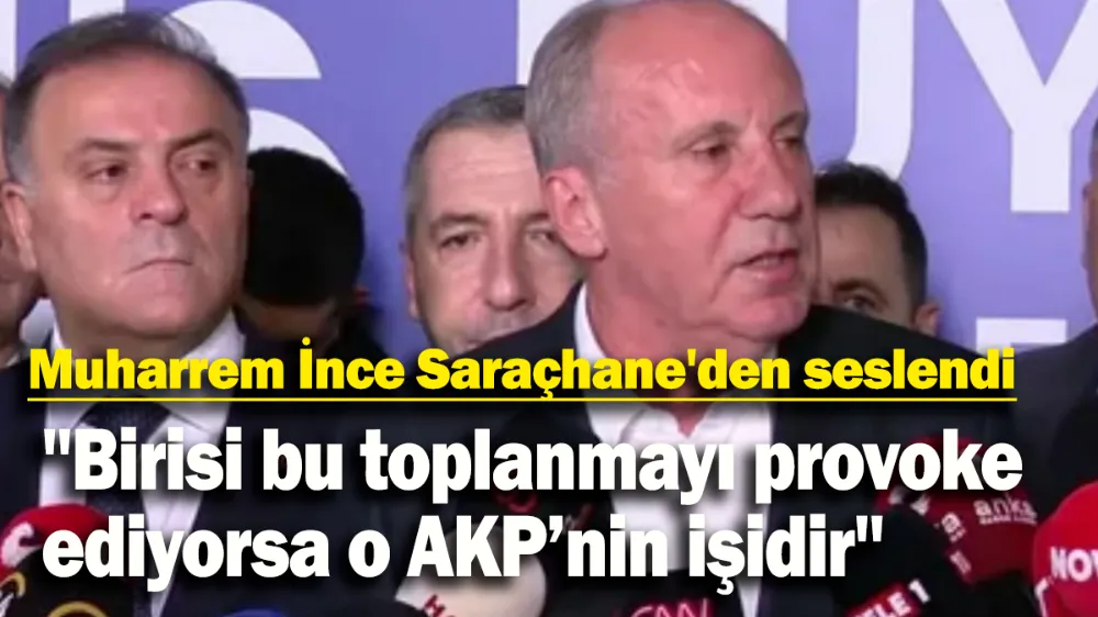 Muharrem İnce Saraçhane