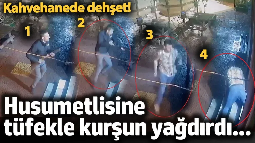 Kahvehanede dehşet! 