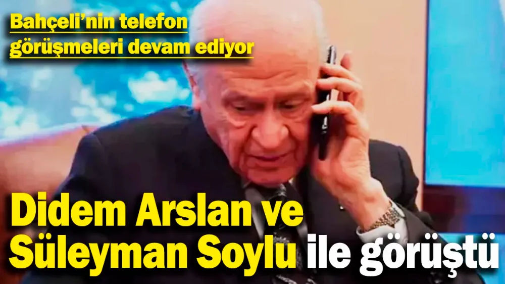 Devlet Bahçeli, Didem Arslan ve Süleyman Soylu ile görüştü