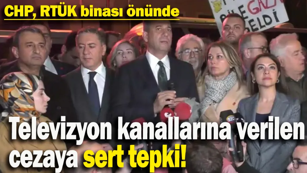 CHP, RTÜK binası önünde