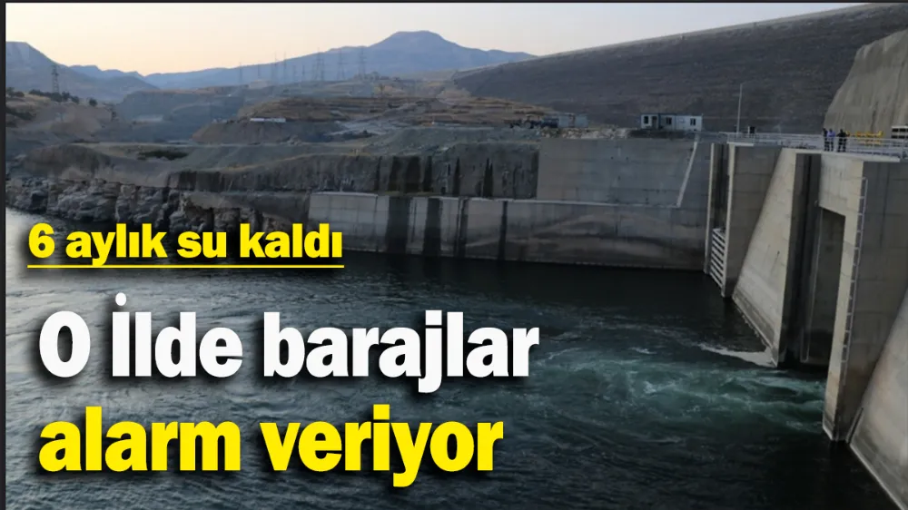 6 aylık su kaldı