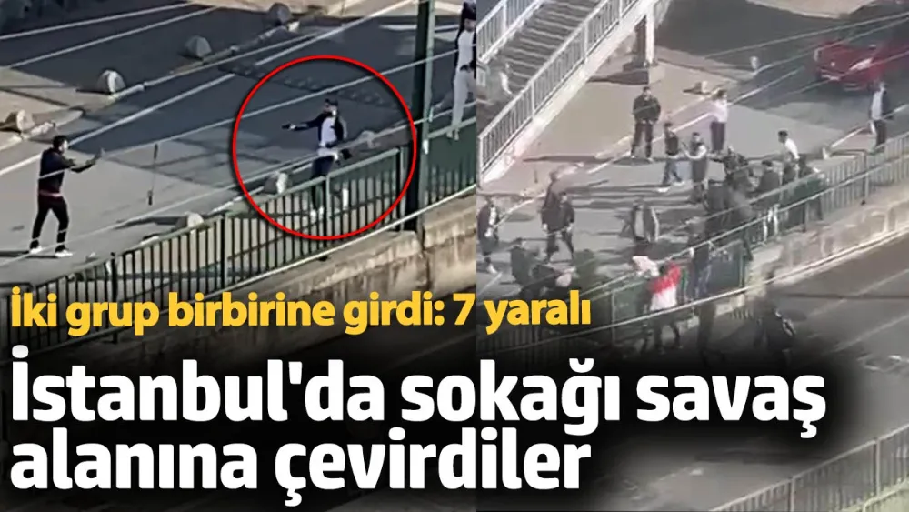  İki grup birbirine girdi: 7 yaralı