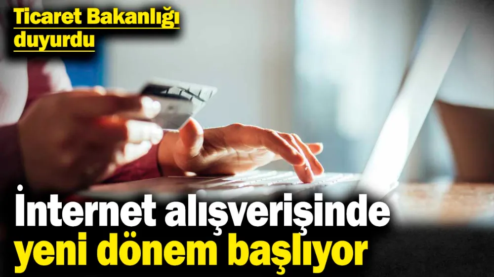 İnternet alışverişinde yeni dönem başlıyor