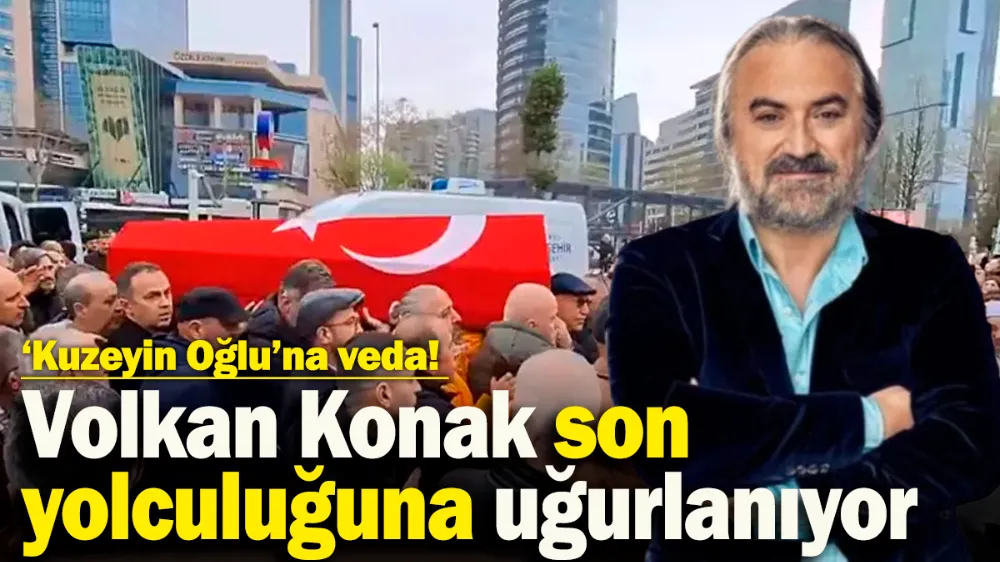 ‘Kuzeyin Oğlu’na veda! 