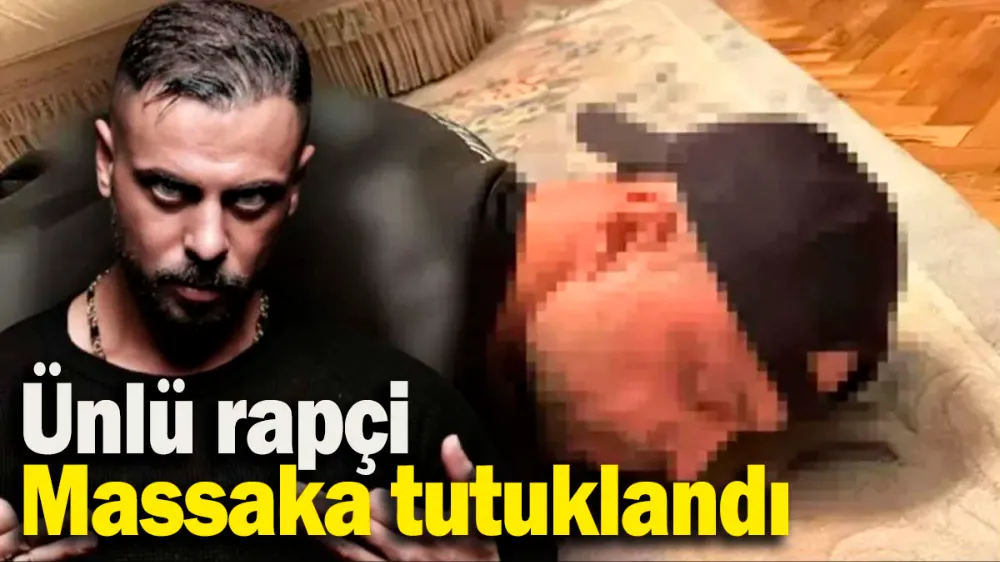Ünlü rapçi Massaka tutuklandı