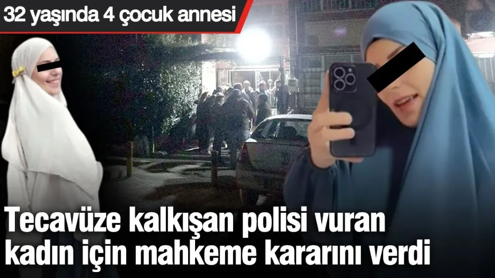 Tecavüze kalkışan polisi vuran kadın için mahkeme kararını verdi. 