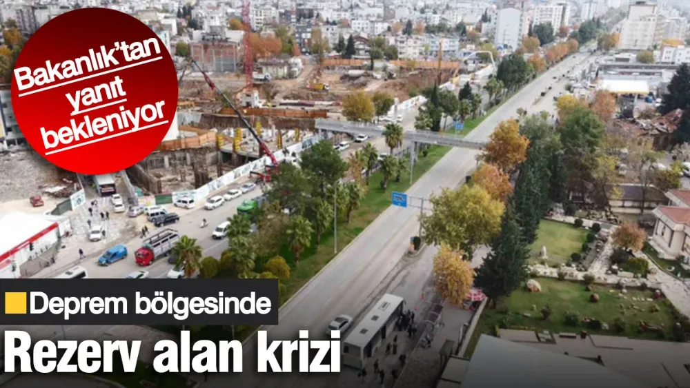 Deprem bölgesinde rezerv alan krizi! 