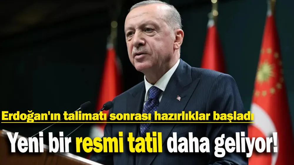 Yeni bir resmi tatil daha geliyor!