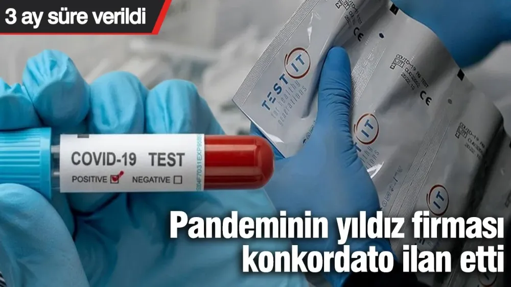 Pandeminin yıldız firması konkordato ilan etti! 