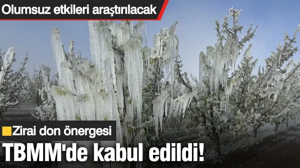 Zirai don önergesi TBMM