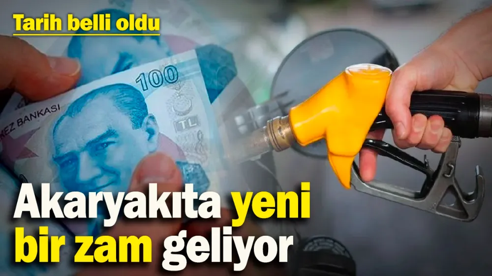 Akaryakıta yeni bir zam geliyor