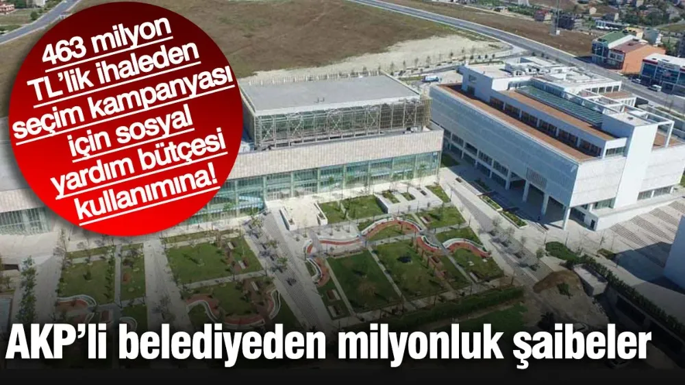 AKP’li belediyeden milyonluk şaibeler! 