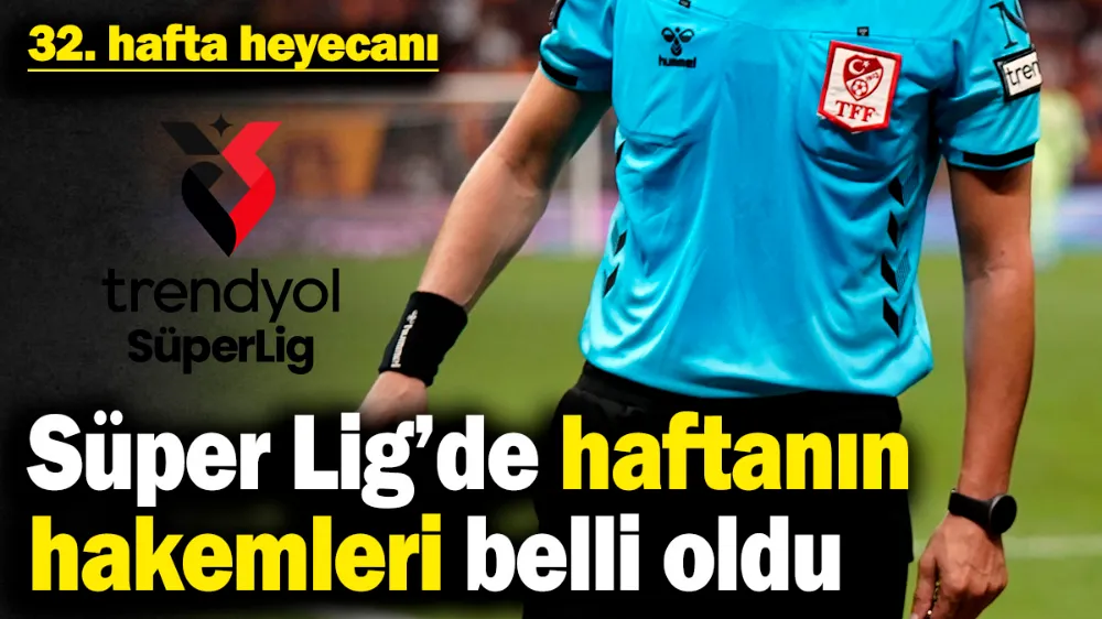 32. hafta heyecanı! 