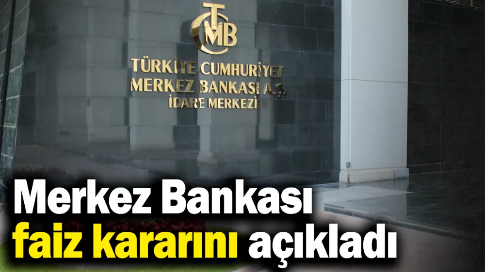 Merkez Bankası nisan ayı faiz kararını açıkladı