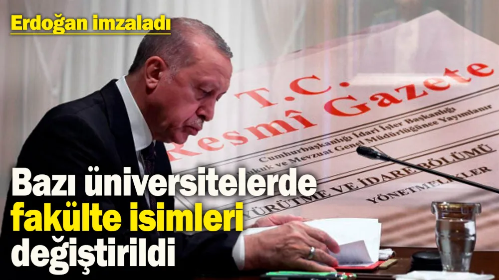 Bazı üniversitelerde fakülte isimleri değiştirildi