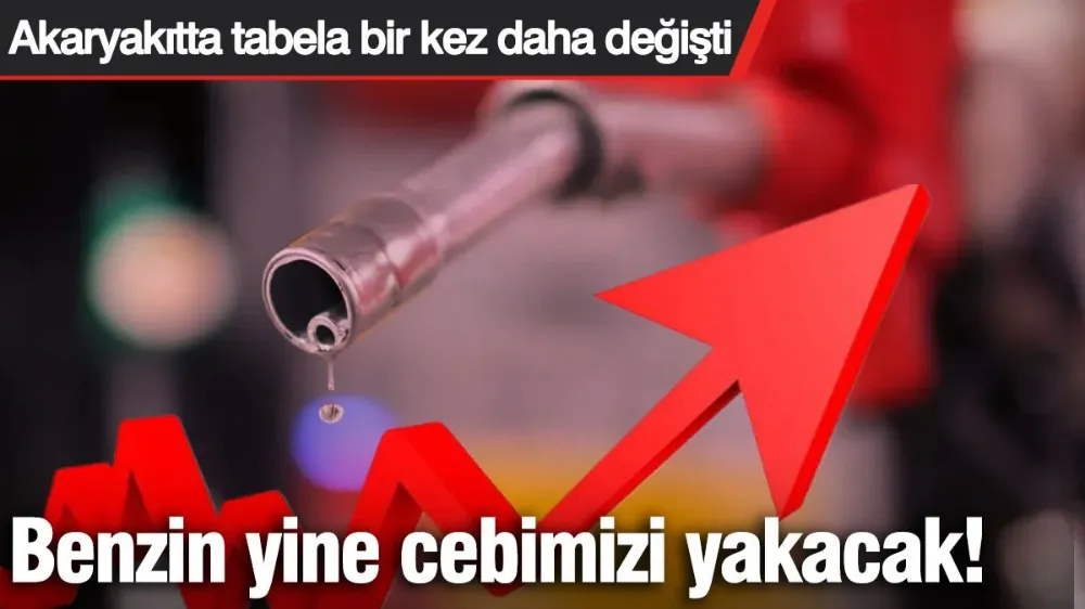 Benzin yine cebimizi yakacak! 