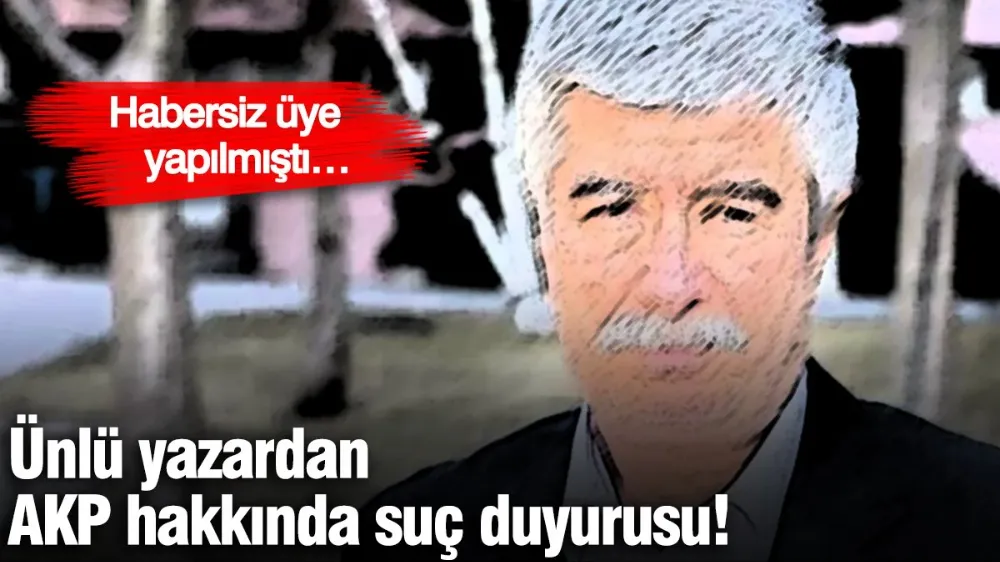 Ünlü yazardan AKP hakkında suç duyurusu! 