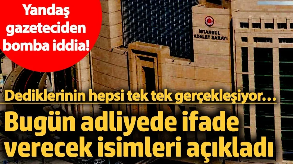 Yandaş gazeteciden bomba iddia! 