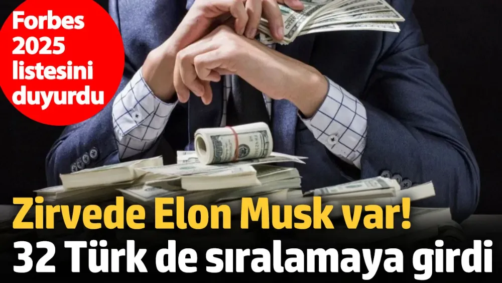 Forbes 2025 listesini duyurdu