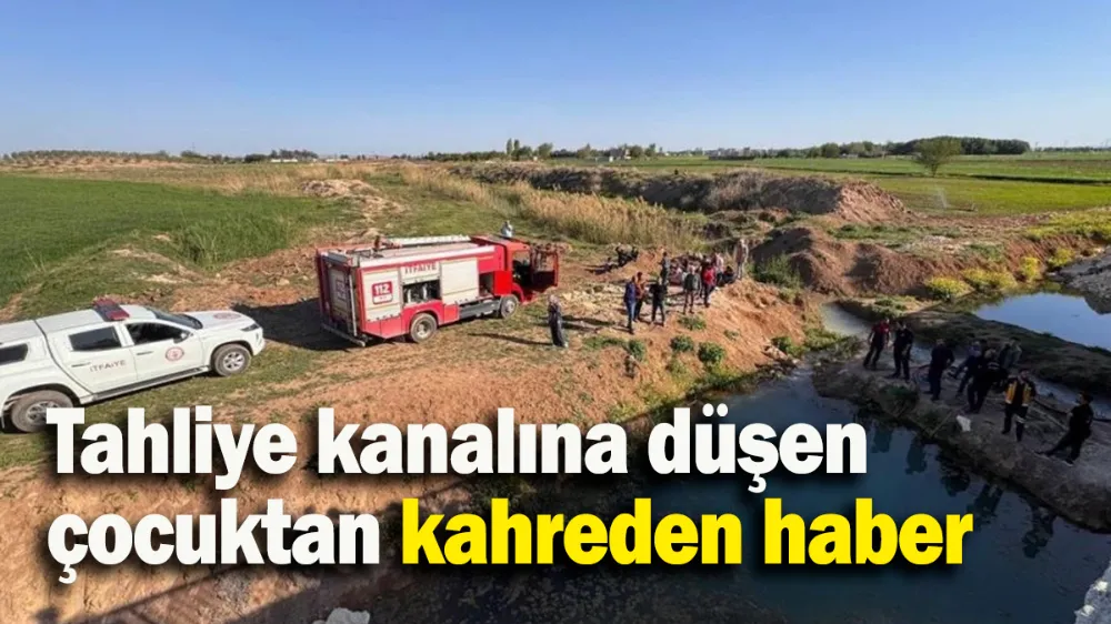 Tahliye kanalına düşen çocuktan kahreden haber