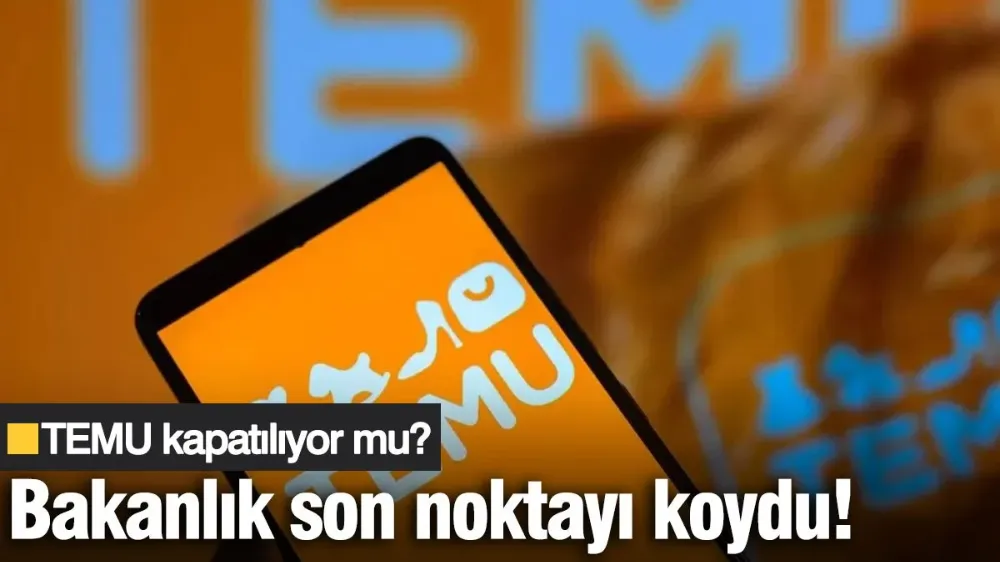 TEMU kapatılıyor mu? 